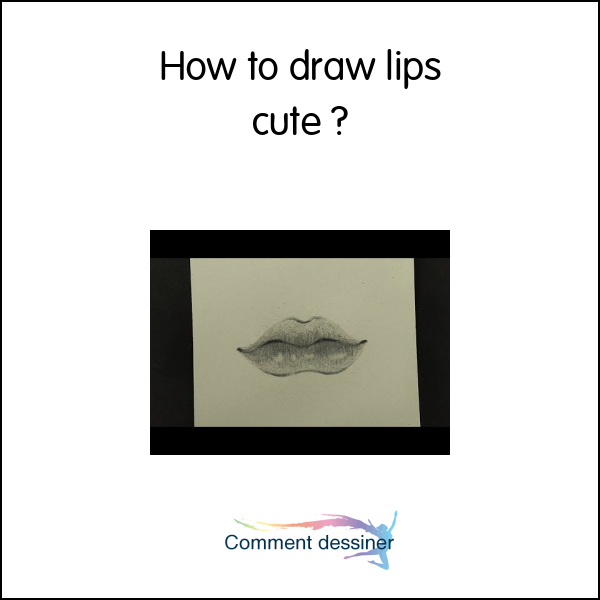 How to draw lips cute